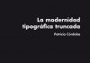 La modernidad tipográfica truncada