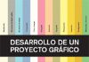 Desarrollo de un proyecto gráfico