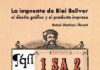 La imprenta de Blai Bellver. El diseño gráfico y el producto impreso