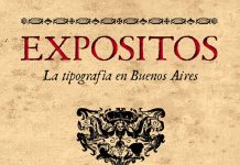 Expósitos. La tipografía en Buenos Aires (1780-1824)