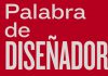 «Palabra de diseñador»