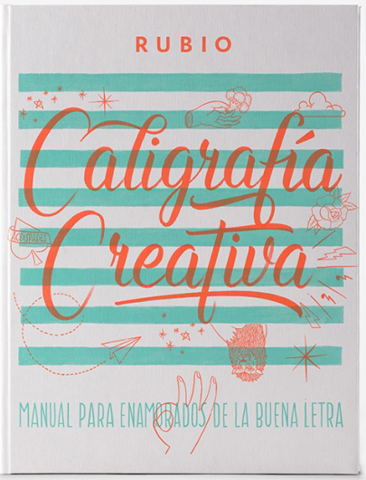 500x1_59f83aec-d2e0-4be4-b5f9-52c2bc5ffa8c-portada-caligrafia-creativa-cuadernos-rubio-ibro-aprender-lettering  | UnosTiposDuros